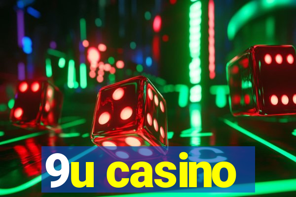 9u casino